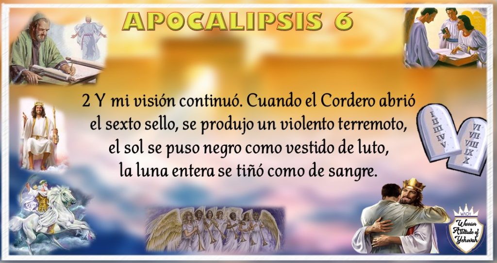 Apocalipsis Capítulo 6 Mosqueteros de Yehovah