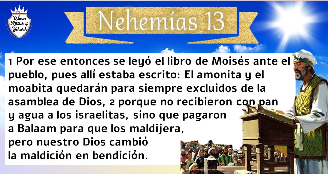 NEHEMIAS 13 WAOY MOSQUETEROS DE YEHOVAH